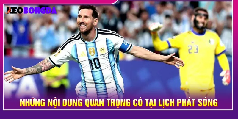 Chuyên mục lịch phát sóng cung cấp bài nhận định bóng đá