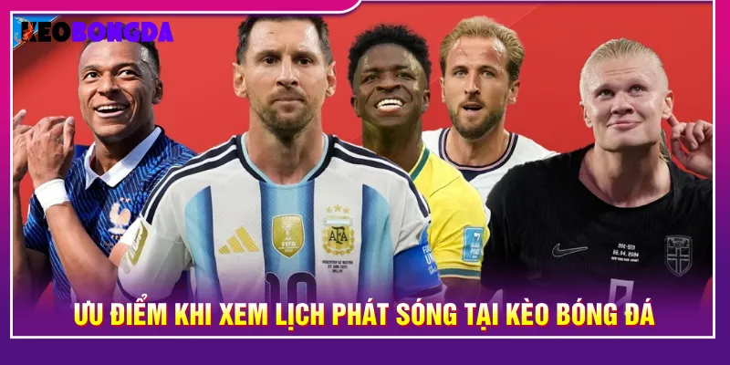 Người xem không lo bỏ lỡ các trận cầu với giải đấu hàng đầu