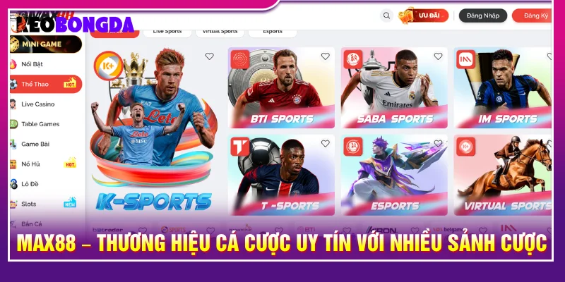 Nhà cái uy tín MAX88 giúp người chơi thoải mái lựa chọn